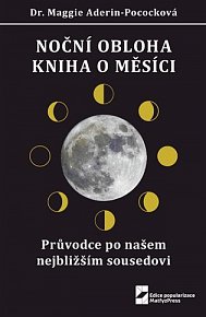 Noční obloha - Kniha o Měsíci: Průvodce po našem nejbližším sousedovi