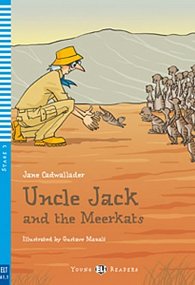 Young ELI Readers 3/A1.1: Uncle Jack and The Meerkats + Downloadable Multimedia
