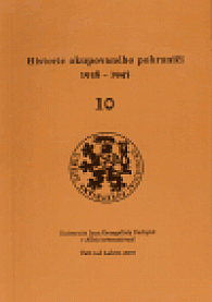 Historie okupovaného pohraničí 10 (1938 - 1945)