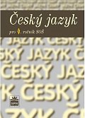 Český jazyk pro 4. ročník SOŠ, 1.  vydání