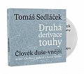 Druhá derivace touhy 1: Člověk duše-vnější - CDmp3 (Čte Tomáš Sedláček a Martin Myšička)