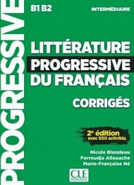 Littérature progressive Intermédiaire Corrigés 2-e éd.