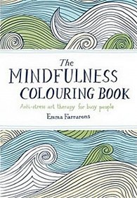 The Mindfulness Colouring Book