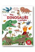Nej... DINOSAUŘI v pohybu