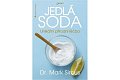 Jedlá soda - Unikátní přírodní léčba