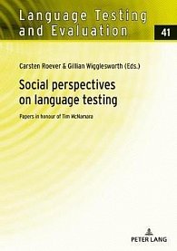 Social perspectives on language testing : Papers in honour of Tim McNamara