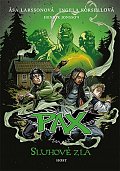 Pax 5 - Sluhové zla