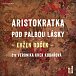 Aristokratka pod palbou lásky - CDmp3 (Čte Veronika Khek Kubařová)