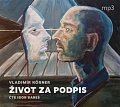 Život za podpis - CDmp3 (Čte Igor Bareš)