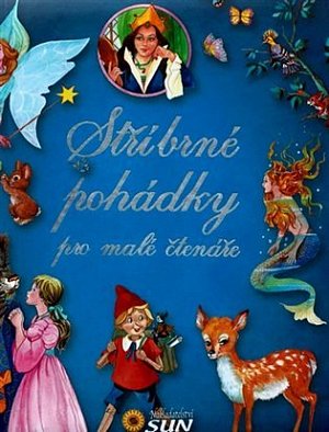 Stříbrné pohádky pro malé čtenáře, 1.  vydání
