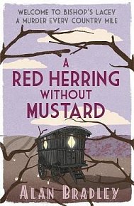 A Red Herring Without Mustard: The gripping third novel in the cosy Flavia De Luce series
