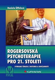 Rogersovská psychoterapie pro 21 století