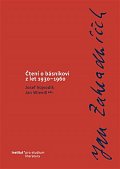 Jan Zahradníček - Čtení o básníkovi z let 1930-1960