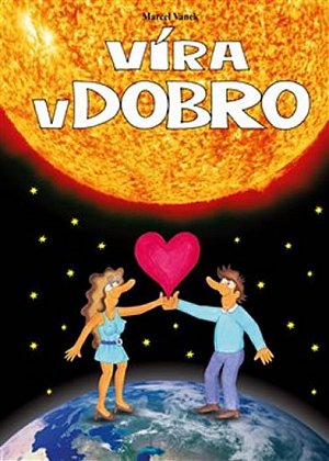 Víra v dobro