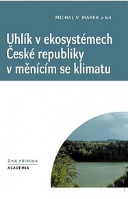 Uhlík v ekosystémech České republiky v měnícím se klimatu