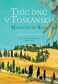 Tisíc dní v Toskánsku