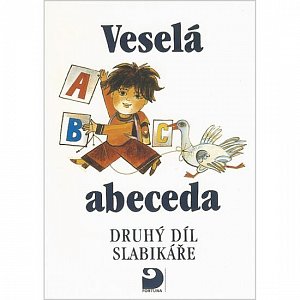 Veselá abeceda (2. díl Slabikáře)