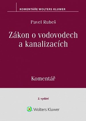Zákon o vodovodech a kanalizacích - Komentář, 2.  vydání