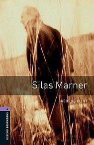 Oxford Bookworms Library 4 Silas Marner (New Edition)