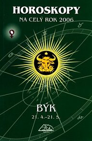 Horoskopy na celý rok 2006 - Býk/brož.
