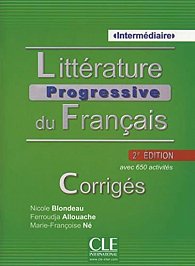 Littérature progressive du francais: Intermédiaire Corrigés 2.édition