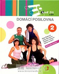 Buď fit s ČT 2 - Domácí posilovna (jako bonus DVD)