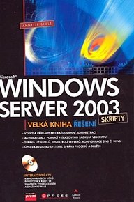 Windows Server 2003 - velká kniha řešení