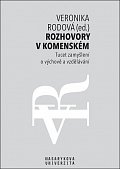 Rozhovory v Komenském - Tucet zamyšlení o výchově a vzdělávání