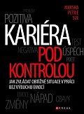 Kariéra pod kontrolou