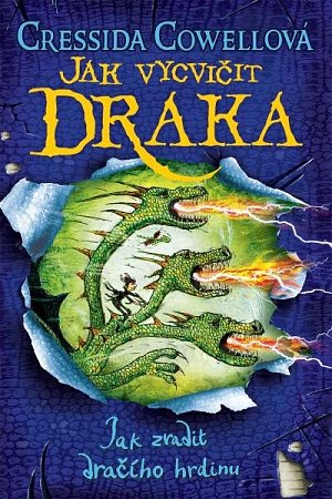 Jak zradit dračího hrdinu (Škyťák Šelmovská Štika III.) 11, 2.  vydání
