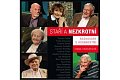 Staří a nezkrotní - Rozhovory s osobnostmi
