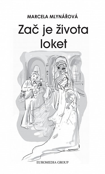 Náhled Zač je života loket, 2.  vydání