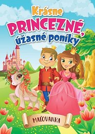 Krásne princezné, úžasné poníky