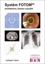 Systém FOTOM - architektura, funkce a použití