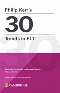 Philip Kerr’s 30 Trends in ELT (Cambridge Handbooks for Language Teachers)