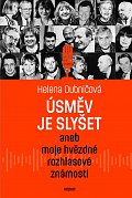 Úsměv je slyšet aneb moje hvězdné rozhlasové známosti