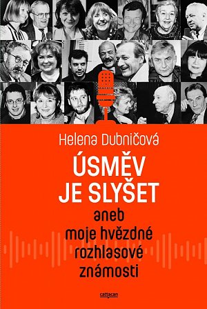 Úsměv je slyšet aneb moje hvězdné rozhlasové známosti