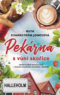 Pekárna s vůní skořice - Moderní příběh Romea a Julie v kulisách půvabného švédského městečka