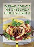 Vaříme zdravě při zvýšeném cholesterolu, 1.  vydání