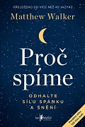 Proč spíme - Odhalte sílu spánku a snění, 2.  vydání