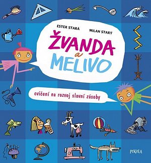 Žvanda a Melivo - Cvičení na rozvoj slovní zásoby, 3.  vydání