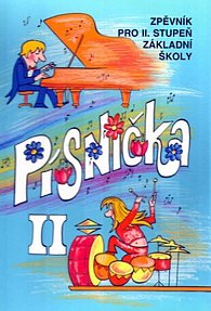 Písnička II - Zpěvník pro II. stupeň základní školy, 1.  vydání