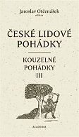 České lidové pohádky 4 - Kouzelné pohádky III