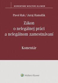 Zákon o nelegálnej práci a nelegálnom zamestnávaní