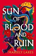 Sun of Blood and Ruin (Sun of Blood and Ruin, Book 1)