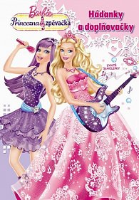 Barbie - Princezna a zpěvačka - Hádanky a doplňovačky