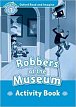 Oxford Read and Imagine Level 1 Robbers at the Museum Activity Book