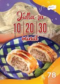 Jídla za 10-20-30 minut / 78 skvělých receptů
