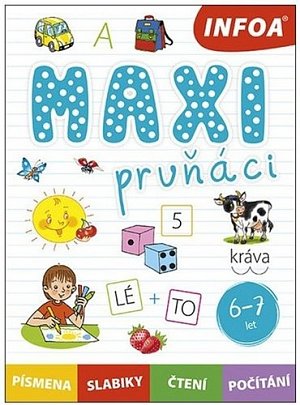Maxi prvňáci 6-7 let (písmena, slabiky, čtení, počítání)