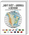 Nový svět Amerika a Oceánie - Encyklopedický přehled zemí
